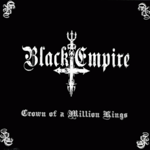 Black Empire (CAN) : Crown of a Million Kings